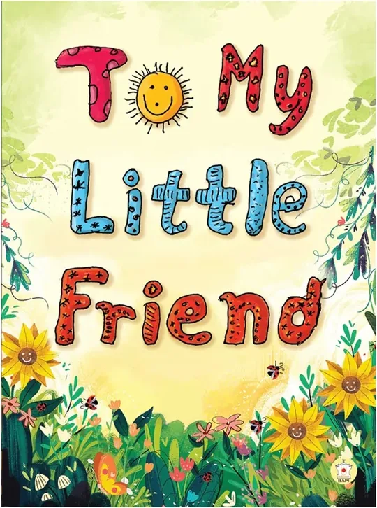 To My Little Friend (G)